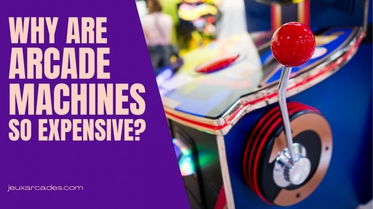 Why are arcade machines so expensive  arcade machine guides Why are arcade machines so expensive  arcade machine guides